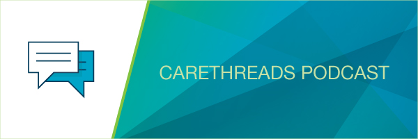 Carethreads Podcast
